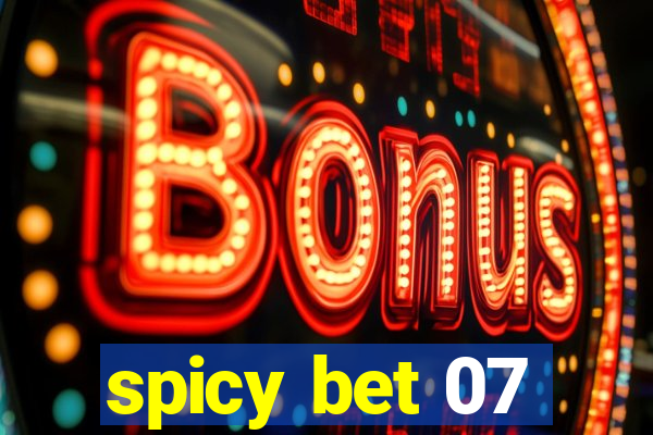 spicy bet 07